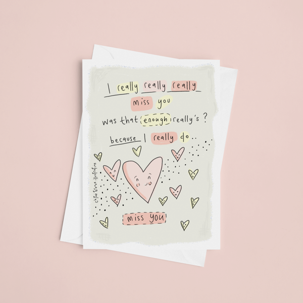 I Miss You Greeting Card